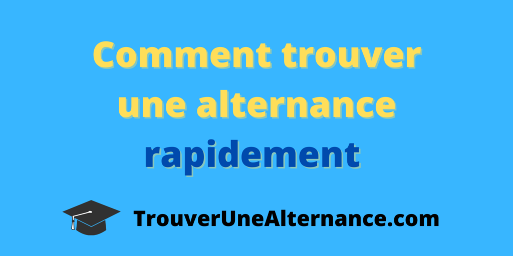 Comment trouver une alternance rapidement